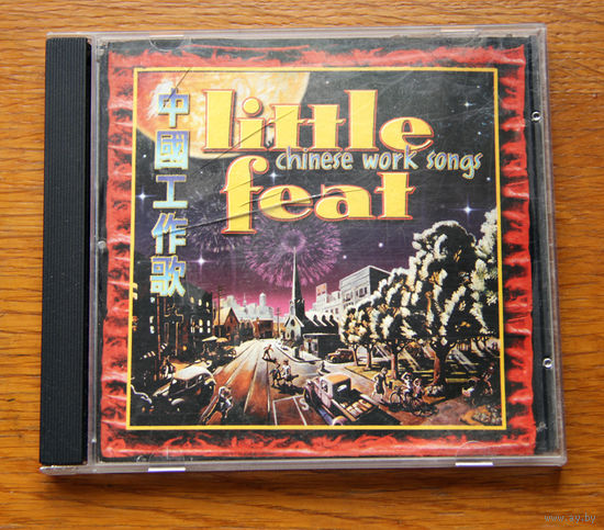 Little Feat "Chinese Work Songs" (Audio CD)
