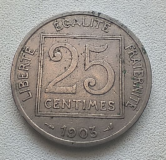 Франция 25 сантимов 1903   3-12-25