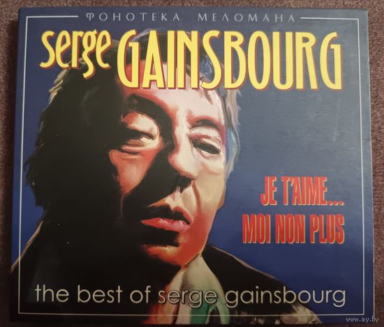 Serge Gainsbourg – Je T'aime...Moi Non Plus. The Best Of Serge Gainsbourg