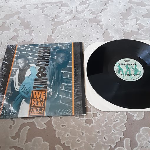 FRESHCO & MIZ - 1990 - WE DON'T PLAY (USA) LP, 12", 331/3 RPM.