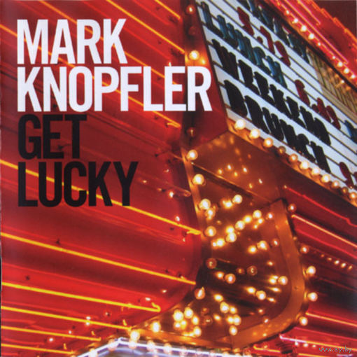CD Mark Knopfler  "Get Lucky" (made in EU)