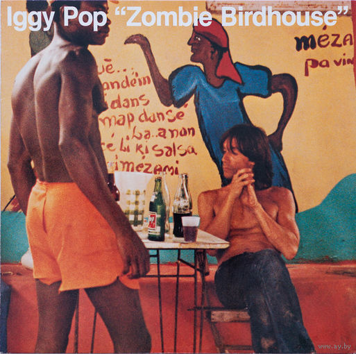 Iggy Pop – Zombie Birdhouse 1982, LP