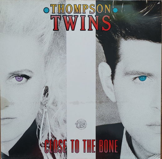 Thompson Twins – Close To The Bone