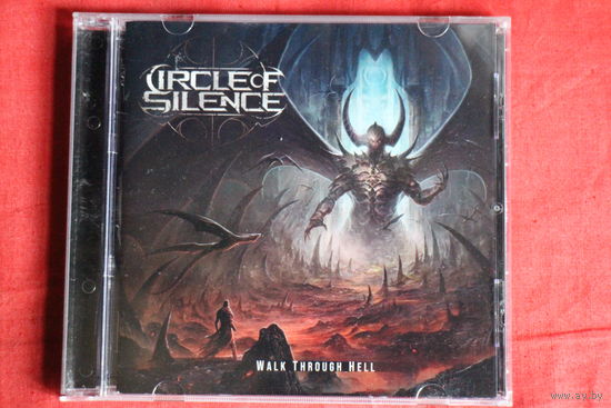 Circle Of Silence - Walk Through Hell (2022, CD)