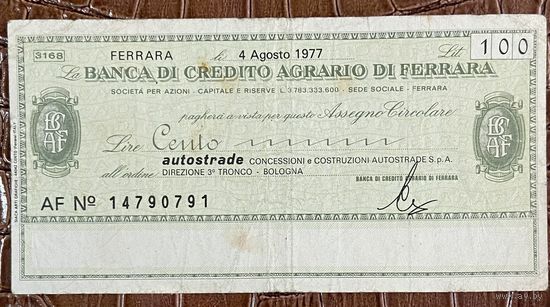 Чек номиналом 100 лир, выпущенный банком Banca di Credito Agrario di Ferrara 4 августа 1977 год. Италия.