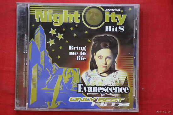 Evanescence - Only Best. Night City Hits (2004, CD)
