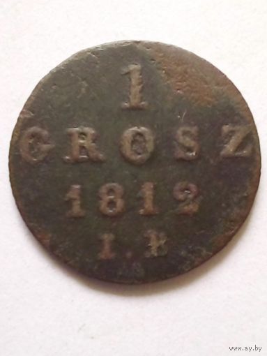 1 грош 1812 IB Герцогство Варшавское(1)