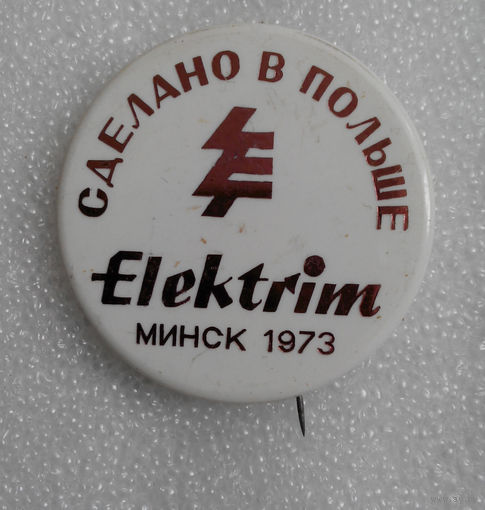 Значок. Выставка Сделано в Польше. Минск 1973 год #0192