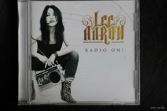 Lee Aaron – Radio On! (2021, CD)