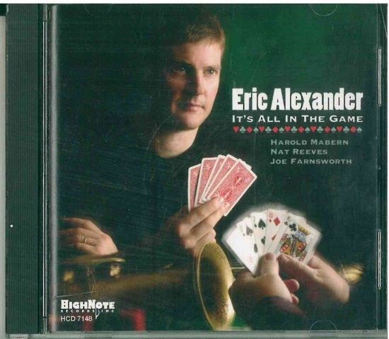 CD Eric Alexander - It's All In The Game (2006) Hard Bop