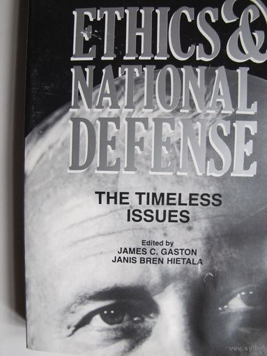 Ethics & national defense, 250 pp