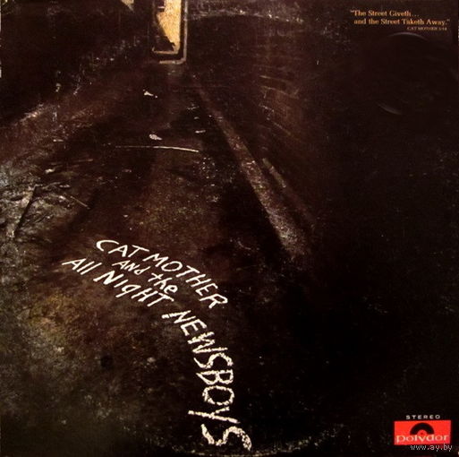 Cat Mother And The All Night Newsboys – The Street Giveth.. And The Street Taketh Away, LP 1969