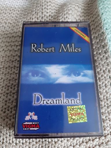 Кассета  VIGMA. Robert Miles. Dreamland.