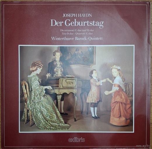 Joseph Haydn, Winterthurer Barock-Quintett – Der Geburtstag (День Рождения)