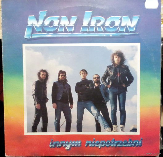 NON IRON	INNYM NIEPOTRZEBNI