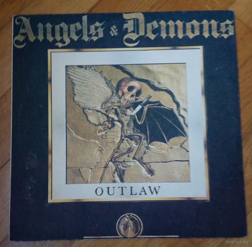 ANGELS & DEMONS "OUTLANW"