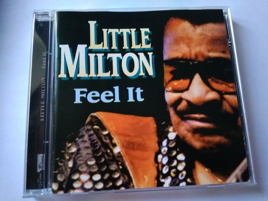 Little Milton - Feel It