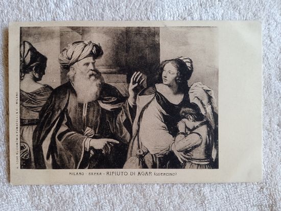 Старинная открытка. Гверчино. Изгнание Агари. Издание Италии