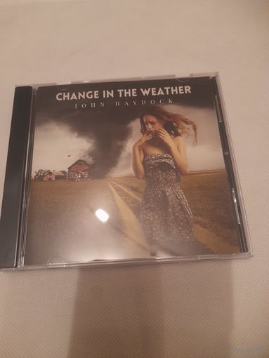 JOHN HAYDOCK  ( a la DIRE STRAITS)  " CHANGE IN THE WEATHER" CD 2025