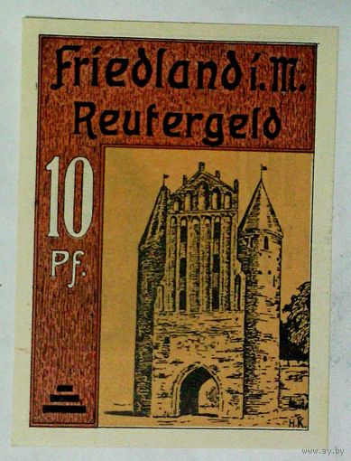 РАСПРОДАЖА!!! - ГЕРМАНИЯ ФРИДЛАНД (МЕКЛЕНБУРГ-Передняя ПОМЕРАНИЯ) 10 пфеннигов 1922 год - UNC!