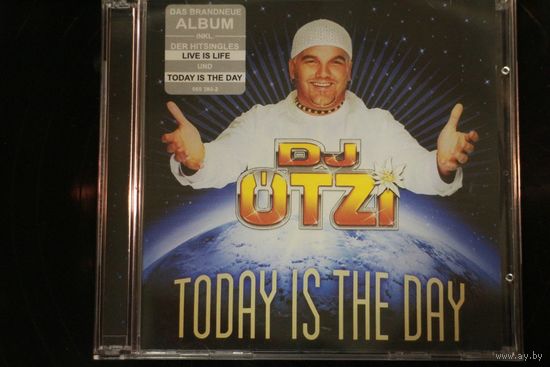 DJ Otzi – Today Is The Day (2002, CD)