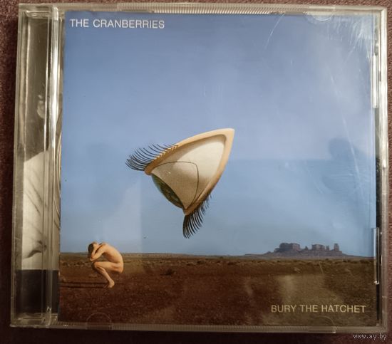 Cranberries - Bury The Hatchet, CD с автографами группы