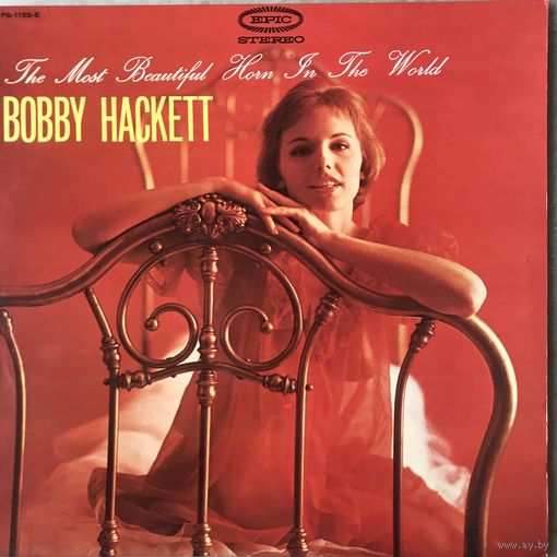 Bobby Hackett - The Most Beautiful Horn in the World (Оригинал Japan 1962 Mint)