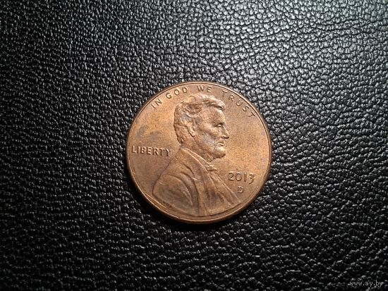 США 1 цент 2013 Цент Линкольна "D" - Денвер