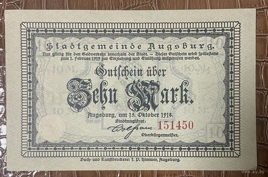 Банкнота 10 марок 1918 год. Аугсбург. Веймарская республика.