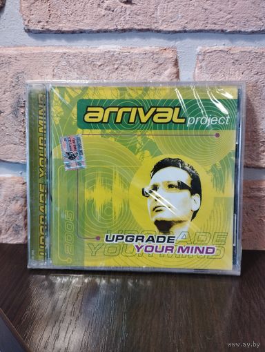 Arrival Project – Upgrade Your Mind