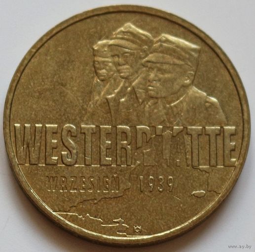 Польша 2 злотых 2009 год "Оборона Вестерплатте в сентябре 1939"
