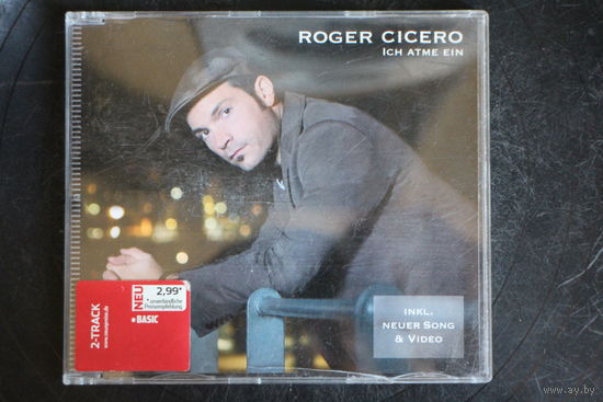 Roger Cicero – Ich Atme Ein (2007, Maxi-Single, CD)