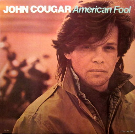 John Cougar Mellencamp – American Fool, LP 1982
