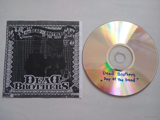 (CD - R)  Dead Brothers - Day Of The Dead