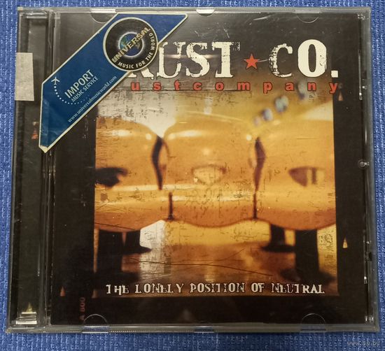 CD,(EC) Trust*Co. – The Lonely Position Of Neutral