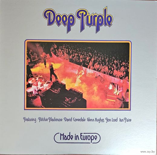 Deep Purple.  Made in Europe