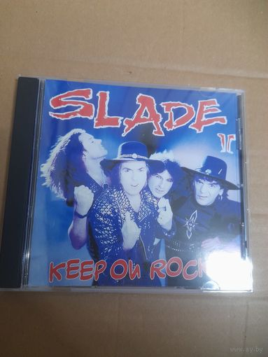 SLADE II " KEEP ON ROCKIN" CD 1994