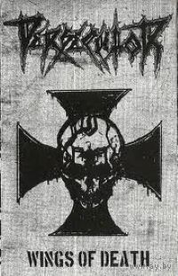 Persecutor "Wings Of Death" кассета