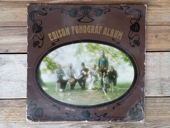 Fonograf - Edison Fonograf Album - Pepita, Венгрия - 1977 г.