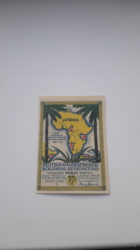 НЕМЕЦКИЕ КОЛОНИИ В АФРИКЕ 75 пфеннингов 1918 год