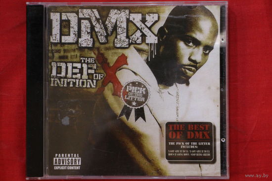 DMX – The Definition Of X: Pick Of The Litter (2007, CD)