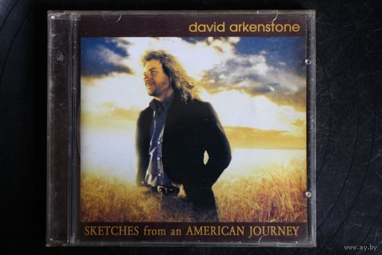 David Arkenstone – Sketches From An American Journey (2002, CD)