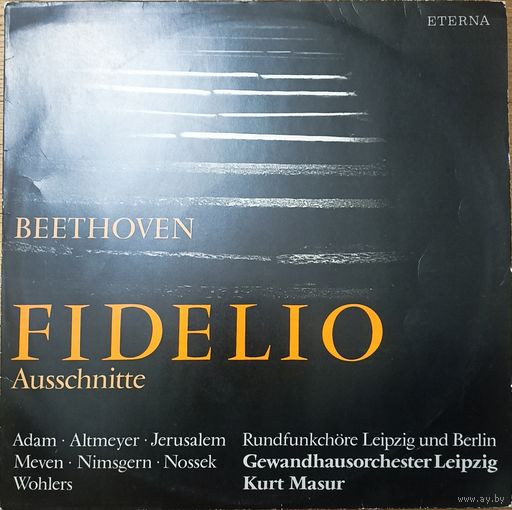 Ludwig van Beethoven, Gewandhausorchester Leipzig, Kurt Masur – Fidelio op. 72 - Ausschnitte