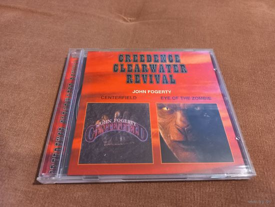 Creedence Clearwater Revival - John Fogerty. Centerfield. Eye Of The Zombie (CD)