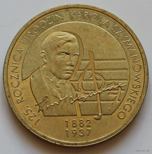Польша 2 злотых 2007 год "125 лет со дня рождения Кароля Шимановского"
