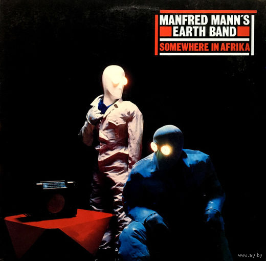 Manfred Mann's Earth Band – Somewhere In Afrika, LP 1983