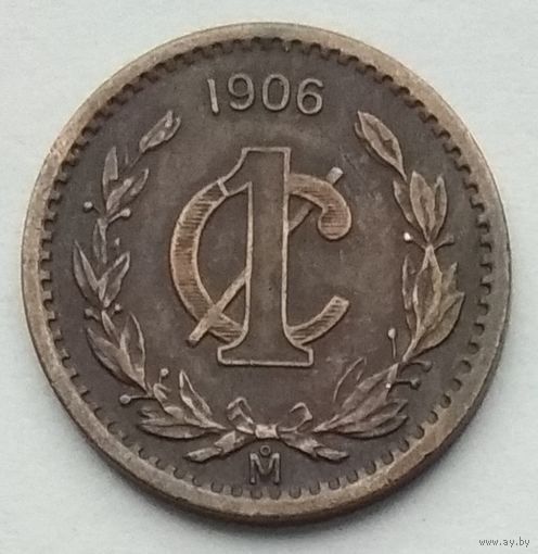 Мексика 1 сентаво 1906 г.