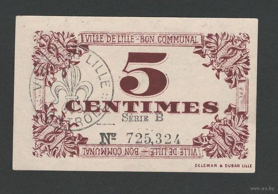 Франция Лилль 5 сантимов 1917 года. Состояние UNC-