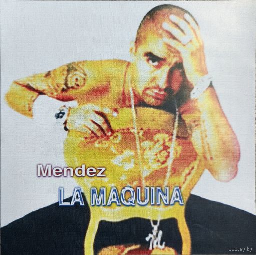 Mendez – La Maquina