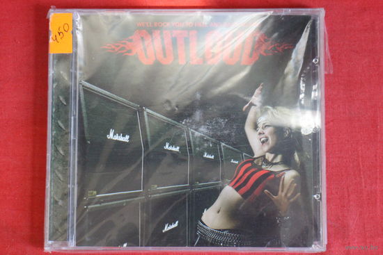 Outloud - We'll Rock You To Hell And Back Again! (2009, CD)